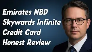 Emirates NBD Skywards Infinite Credit Card Honest Review