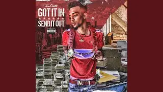 Got It in Send It Out
