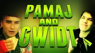Pamaj + FaZe Gwidt