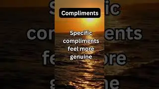 💬 How to Make Your Compliments Hit Different #compliments #socialskills #shorts