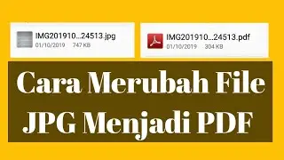 Cara Merubah File JPG menjadi PDF