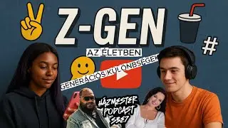 GEN-Z az életben  x Csivettka | Házmester Podcast S3E07-(2025.11.23.)