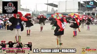 HANAN LADO HUACHAC EN LIMA 2025