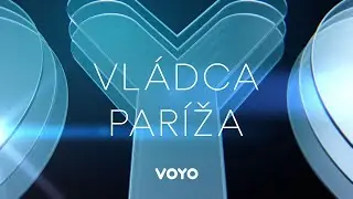 Vl&aacute;dca Par&iacute;ža - už teraz v premi&eacute;re na VOYO