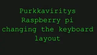 Raspberry pi changing the keyboard layout / input language.