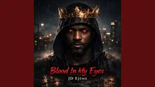 Blood In My Eyes