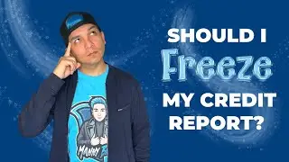 Should I Freeze my Credit Report? #credit #credittips #creditreport #creditrepair #mannyblue