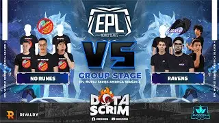 No Runes vs Ravens - EPL World Series: America Season 4 - Group Stage - Game Highlights - BO3