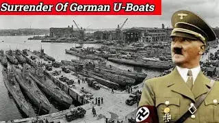 The Surrender of German U-Boats: The End of the Atlantic War (1945)