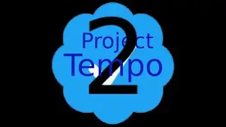 Working on Project Tempo 2&trade; | Releasing Beta 6