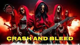 RHR - 🔥Crash and Bleed &ndash; All-Female Metal Band in Red Hoodies | Heavy Groove, Melodic Metal Mayhem!🔥