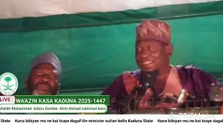 Wa'azin Kasa daga Kaduna 2025 | Tareda Sheikh Muhammad Kabiru Haruna Gombe