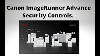 Canon ImageRunner Advance Security Controls
