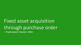 [Arabic] 1052 - Fixed asset acquisition through purchase order