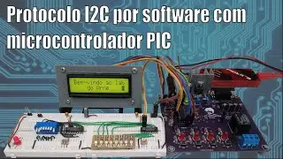Protocolo I2C por software com microcontrolador PIC
