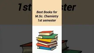Best Books for M.Sc. Chemistry #chemistry #msc #books #exam #shorts #ytshorts #youtubeshorts