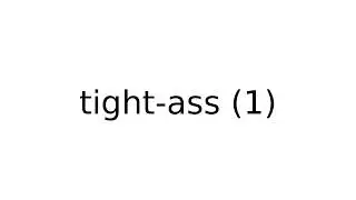 tight-ass (1) #slang #slangs #english #meaning #meanings #definition #definitions