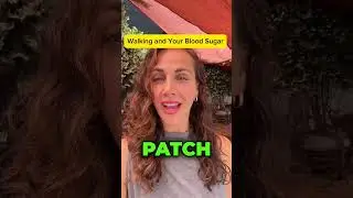 Walking and Your Blood Sugar