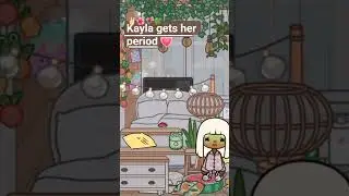 Kayla go her period #tocaboca #noflop @Toca_Issy #learning#blowup #music