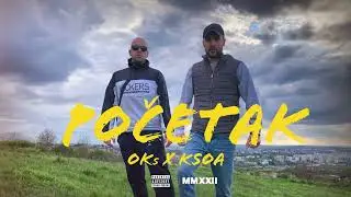 OKs x Ksoa - Početak