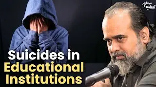 Suicides in Educational Institutions || Acharya Prashant (2023)