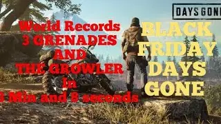 DAYS GONE BLACK FRIDAY CHALLENGE GOLD WITH 3 GRENADES AND THE GROWLER