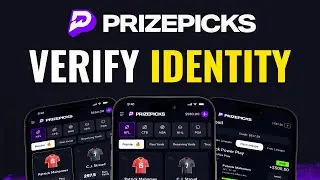 How to Verify Identity on Prize Picks (Full Guide)