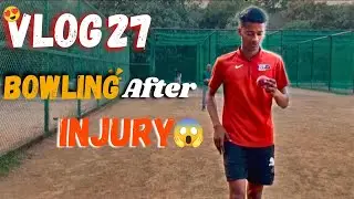 Bowling Again After Months 😍of Recovery | New Ball and 🔥great swing Bowling |VLOG.27| pacer zone