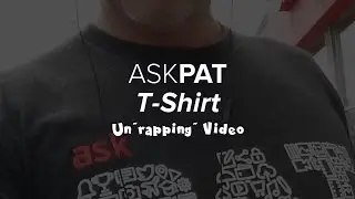 AskPat T-Shirt Unboxing/Unwrapping Video