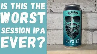 **Worst IPA Ever?** Hopster Session IPA | Microbrew British Craft Beer Review