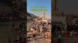 7 Best Places to Visit in Haridwar #travel #shorts #haridwar