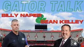WRUF: Gator Talk with Billy Napier & Sean Kelley