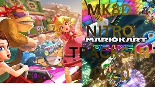 MARIO KART 8 DELUXE NITRO TRACKS NO ITEMS 150 CC IN 41:20