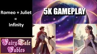 Romeo + Juliet = Infinity | Let's Play Fairytale Fables