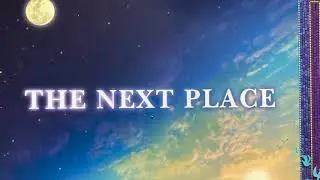 The Next Place by Warren Hanson Read Aloud