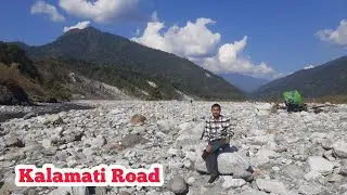 Kalamati Road | Kalamati | Chirang picnic spot | Kalamati hills 