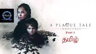 A Plague Tale: Innocence Part 1 தமிழ் | No Face Cam