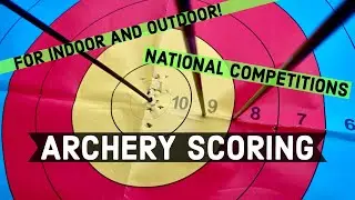 How to Score Arrows//Recurve Archery Scoring//Indoor-Outdoor National Competition Scoring