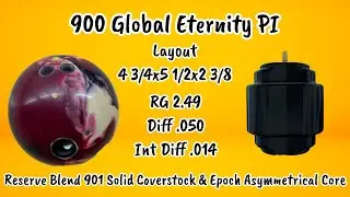 900 Global Eternity Pi Bowling Ball Review