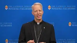 How Joseph House Serves in the Pensacola Tallahassee Diocese - Bishop Bill Wack