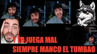 REACCION! TUMBAO jugo mi juego y lo hizo MAL !