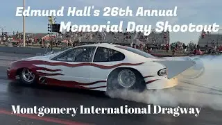 Edmund Hall&rsquo;s 26th Annual Memorial Day Shootout Nitrous Promods