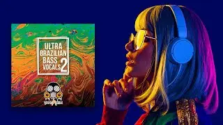 Ultra Brazilian Bass Vocals 2