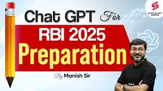 5 Ways to use ChatGPT for RBI Grade B Preparation | RBI Grade B 2025 Preparation | Manish Sir