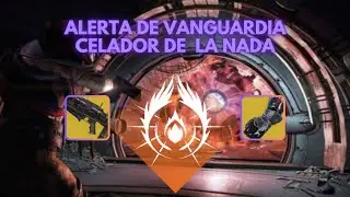 Alerta Vanguardia l GM - Celador de la Nada - Solo (Hechicero) l Destiny 2 - Los Desertores