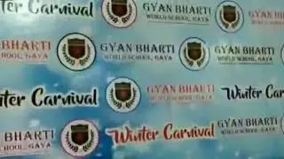 Gyan Bharti World School Winter Carnival 2019