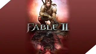 Fable 2 First Playthrough