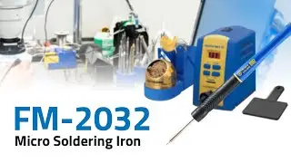 Hakko FM-2032 Micro Soldering Iron by American Hakko &mdash; Rev.051215