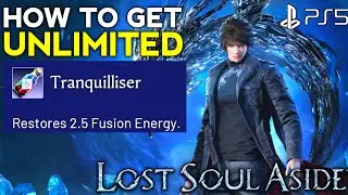 How to Get Unlimited Tranquilliser LOST SOUL ASIDE Tranquilliser Unlimited