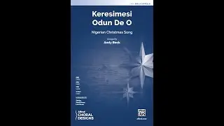 Keresimesi Odun De O (SAB, a cappella) arr. Andy Beck &ndash; Score & Sound